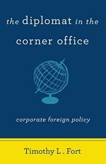 The Diplomat in the Corner Office: Corporate Foreign Policy