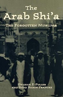 The Arab Shi’a: The Forgotten Muslims