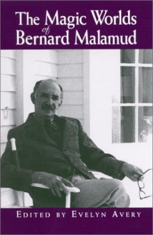 Magic Worlds of Bernard Malamud