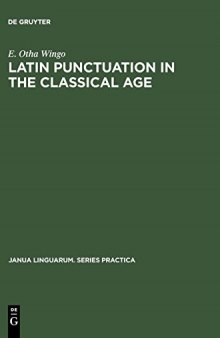 Latin Punctuation in the Classical Age
