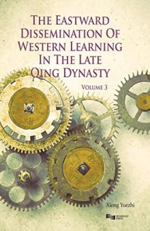 Eastward Dissemination Of Western Learning In The Late Qing Dynasty