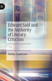 Edward Said and the Authority of Literary Criticism