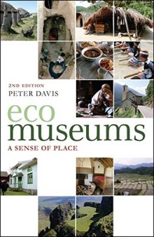 Ecomuseums: A Sense of Place