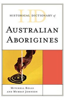 Historical Dictionary of Australian Aborigines