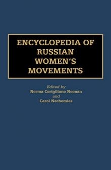 Encyclopedia of Russian Women’s Movements