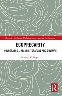 Ecoprecarity: Vulnerable Lives In Literature And Culture