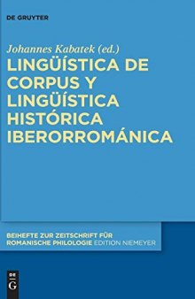 Lingüística de corpus y lingüística histórica iberorrománica