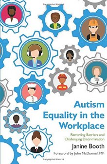 Autism Equality in the Workplace: Removing Barriers and Challenging Discrimination