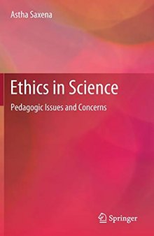 Ethics In Science Pedagogic Issues And Concerns