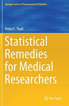 Statistical Remedies For Medical Researchers