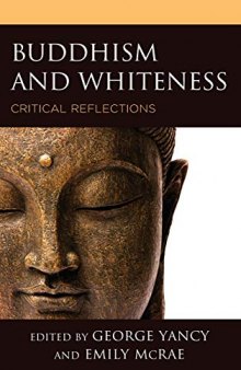 Buddhism and Whiteness: Critical Reflections