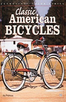 Classic American Bicycles