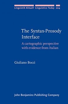 The Syntax-Prosody Interface: A cartographic perspective with evidence from Italian