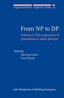 From NP to DP: Volume 2: The expression of possession in noun phrases