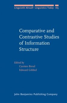 Comparative and Contrastive Studies of Information Structure
