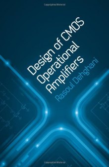 Design of CMOS Operational Amplifiers