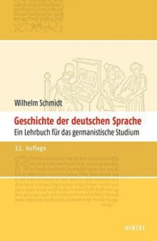 Geschichte der deutschen Sprache : Ein Lehrbuch für das germanistische Studium
