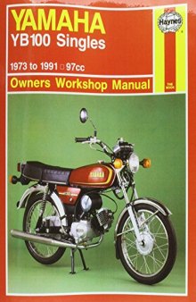 Yamaha YB100 Owners Workshop Manual