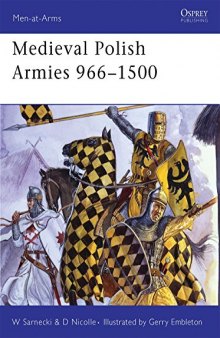 Medieval Polish Armies 966–1500