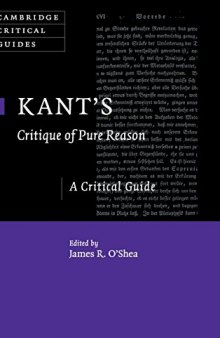 Kant’s Critique of Pure Reason: A Critical Guide