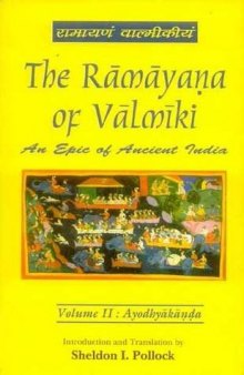 The Ramayana of Valmiki, Volume 2: Ayodhyakanda