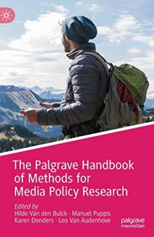 The Palgrave Handbook Of Methods For Media Policy Research