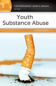 Youth Substance Abuse: A Reference Handbook