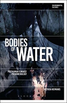 Bodies of Water: Posthuman Feminist Phenomenology