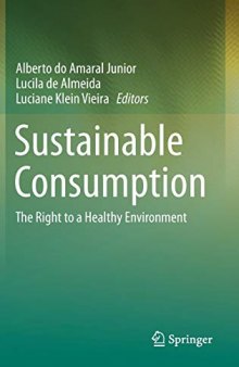 Sustainable Consumption: The Right To A Healthy Environment