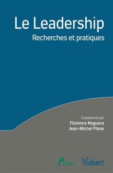 Le leadership : Recherches et pratiques