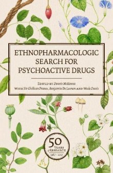 Ethnopharmacologic Search for Psychoactive Drugs: 50 Years of Research (1967-2017)