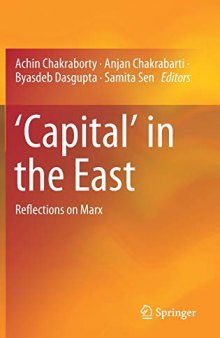 ’Capital’ In The East: Reflections On Marx