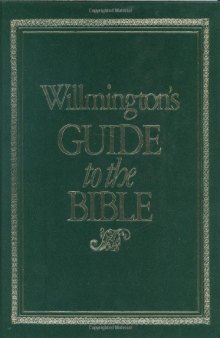 Willmingtons Guide to the Bible