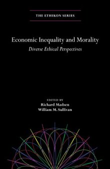 Economic Inequality And Morality: Diverse Ethical Perspectives