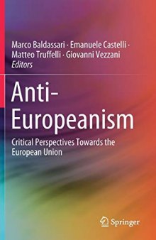 Anti-Europeanism: Critical Perspectives Towards The European Union