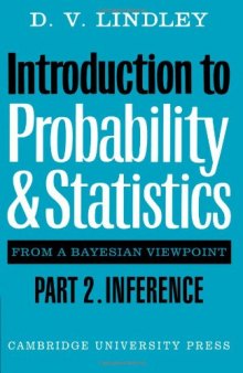 Introduction to Probability and Statistics from a Bayesian Viewpoint. Part 1: Probability