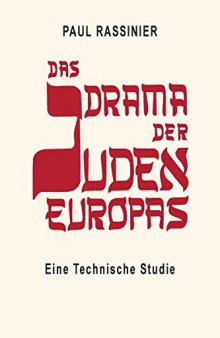 Das Drama Der Juden Europas: Eine Technische Studie