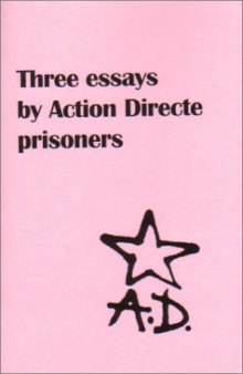 Three essays by Action Directe prisoners