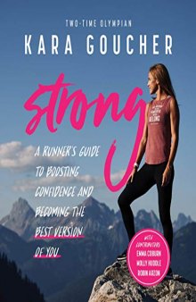 Strong: A Confidence Journal for Runners and All Brave Women