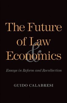 The Future of Law and Economics