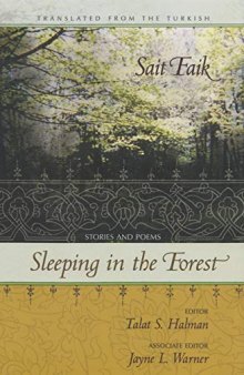 Sleeping in the Forest (Middle East Literature In Translation)