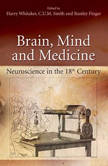Brain, Mind and Medicine: Essays in Eighteenth-Century Neuroscience