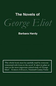 The Novels of George Eliot: A Study in Form