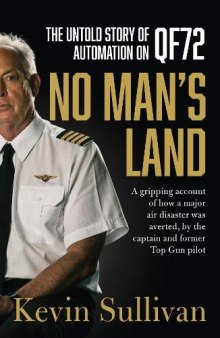 No Man’s Land: the untold story of automation and QF72