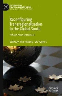 Reconfiguring Transregionalisation In The Global South: African-Asian Encounters