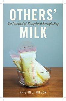 Others’ Milk: The Potential Of Exceptional Breastfeeding