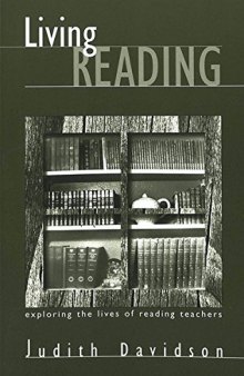 Living Reading: Exploring the Lives of Reading Teachers
