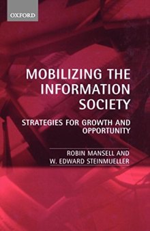 Mobilizing the Information Society  Strategies for Growth and Opportunity