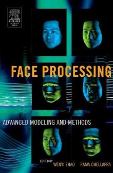 Face Processing: Advanced Modeling and Methods