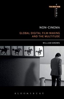 Non-Cinema: Global Digital Film-making and the Multitude